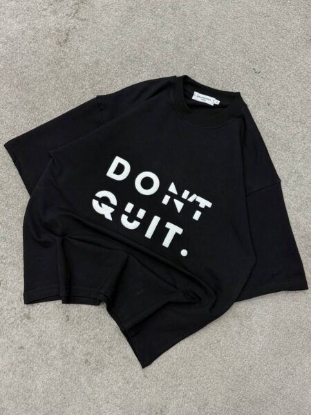 تیشرت چاپی DONT QUIT